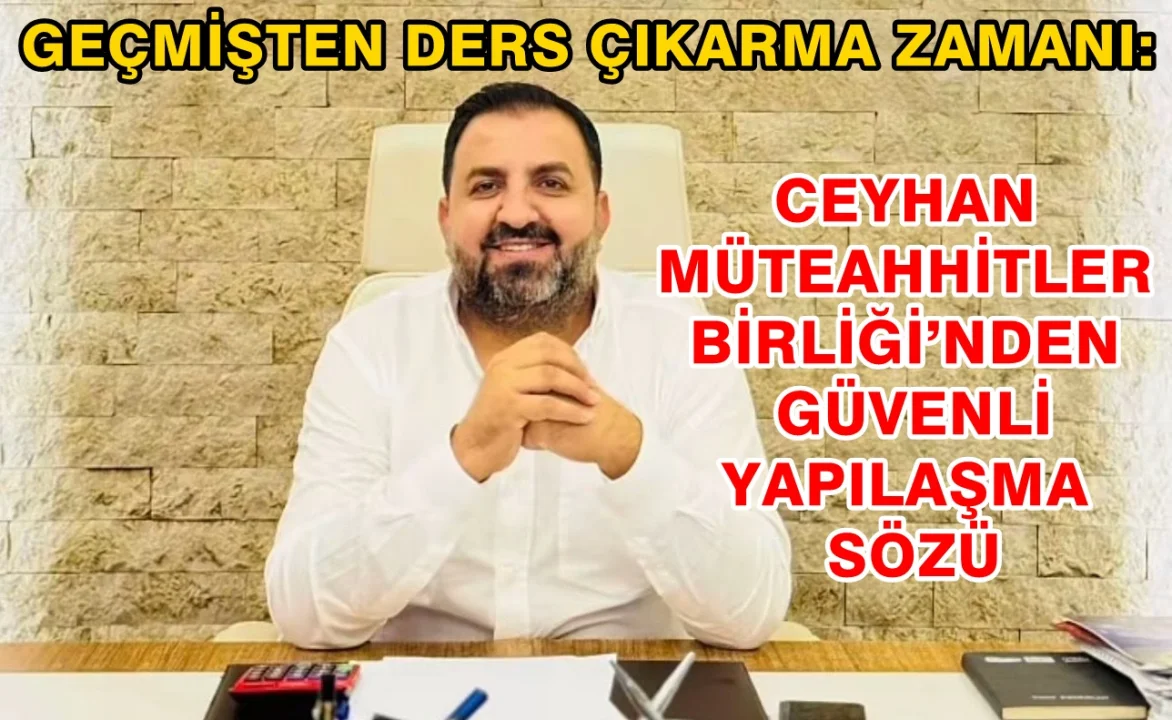 Müteahhitler Birliği Başkanı Erdoğan: “Güvenli Şehirler İnşa Etmek Ortak Görevimizdir”