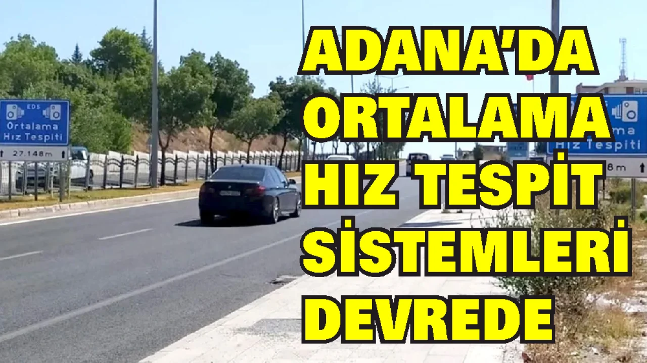 Adana’da Yeni Trafik Denetim Sistemi Başladı